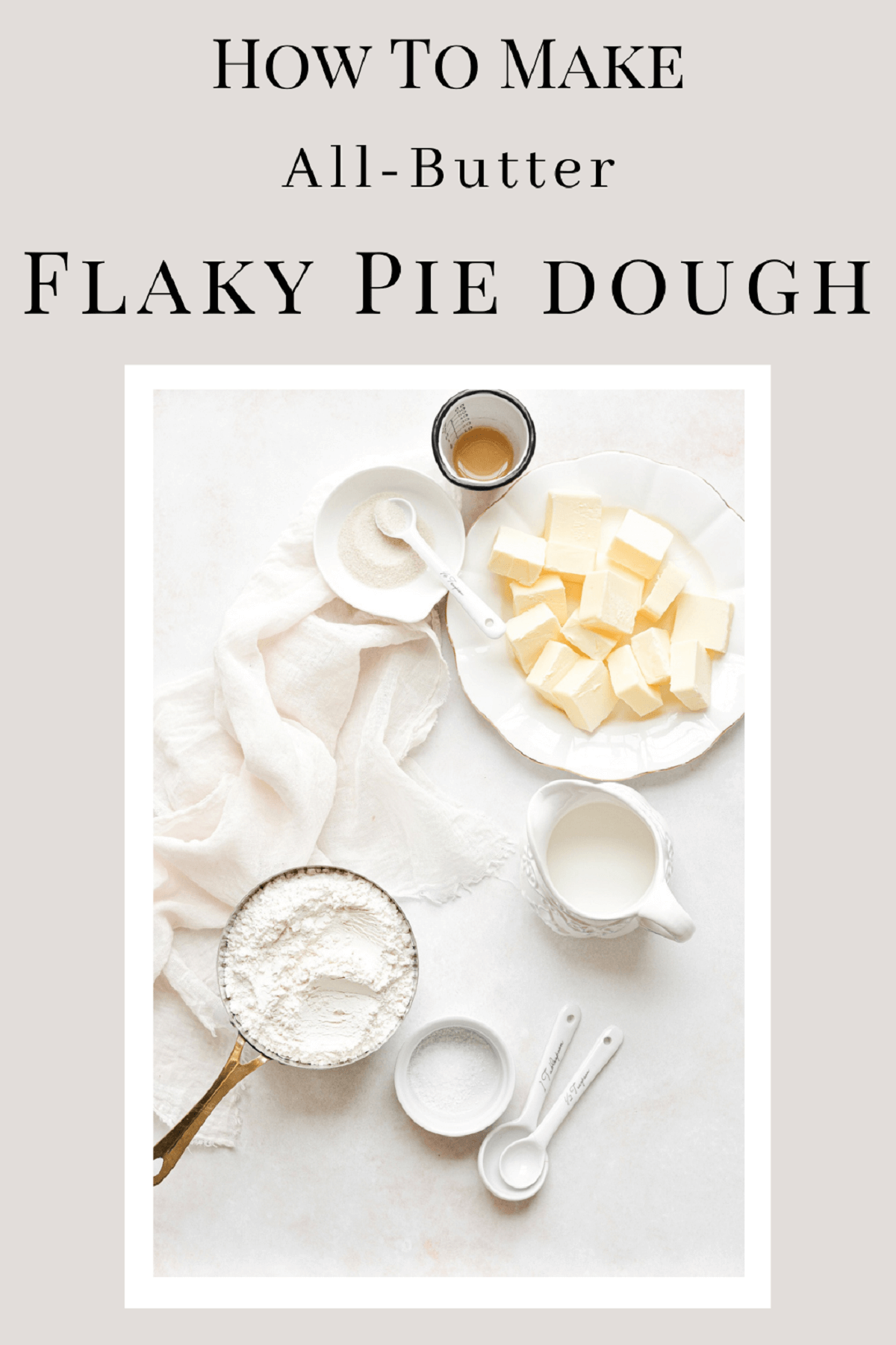 A graphic on how to make flaky pie dough.