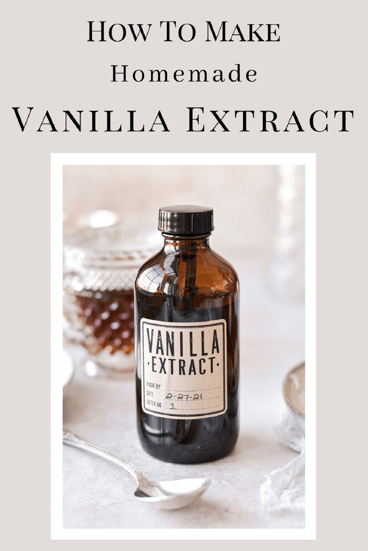 A graphic on how to make homemade vanilla extract.